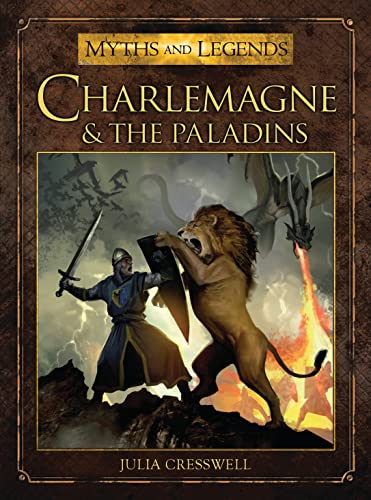 Beispielbild fr Charlemagne and the Paladins (Myths and Legends) zum Verkauf von GF Books, Inc.