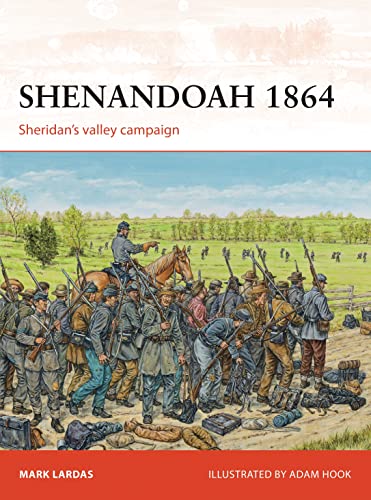 Beispielbild fr Shenandoah 1864: Sheridans valley campaign: 274 zum Verkauf von WorldofBooks