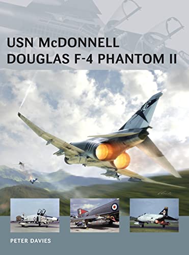 Stock image for USN McDonnell Douglas F-4 Phantom II (Air Vanguard) for sale by Book Outpost