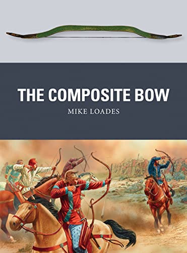 Beispielbild fr The Composite Bow zum Verkauf von Better World Books