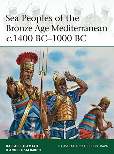 Imagen de archivo de Sea Peoples of the Bronze Age Mediterranean c.1400 BC-1000 BC a la venta por Kennys Bookshop and Art Galleries Ltd.