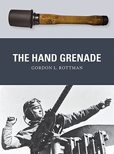Beispielbild fr The Hand Grenade (Weapon, 38) zum Verkauf von BooksRun