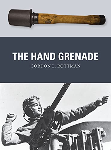 9781472807342: The Hand Grenade: 38 (Weapon)