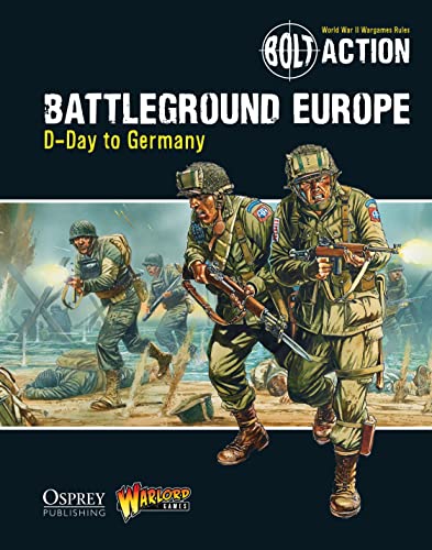 Stock image for Bolt Action: Battleground Europe: D-Day to Germany for sale by HPB-Diamond