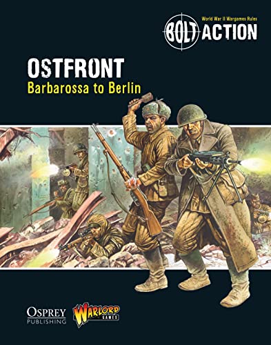 Stock image for Bolt Action: Ostfront: Barbarossa to Berlin for sale by HPB-Emerald