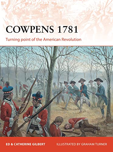 Imagen de archivo de Cowpens 1781 : Turning Point of the American Revolution a la venta por Better World Books