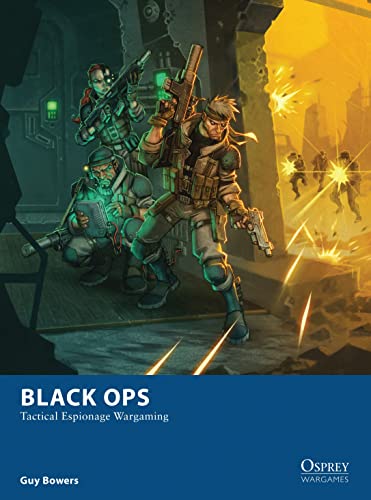 Stock image for Black Ops: Tactical Espionage Wargaming (Osprey Wargames) for sale by Dream Books Co.