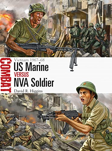 Stock image for US Marine vs NVA Soldier: Vietnam 1967 "68 (Combat) for sale by HPB-Diamond