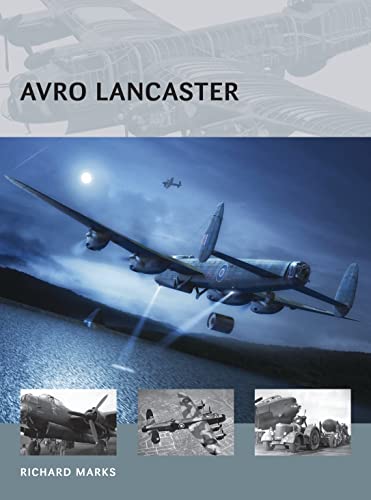 Beispielbild fr Avro Lancaster: 21 (Air Vanguard) zum Verkauf von WorldofBooks