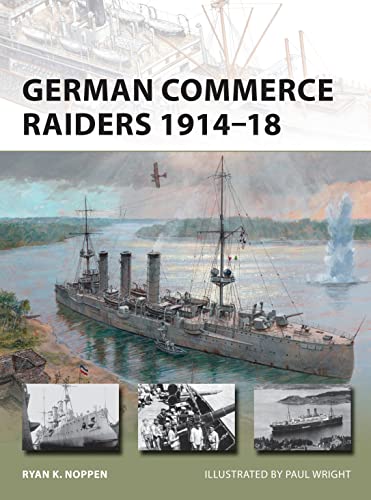 Stock image for German Commerce Raiders 1914-18 for sale by Better World Books