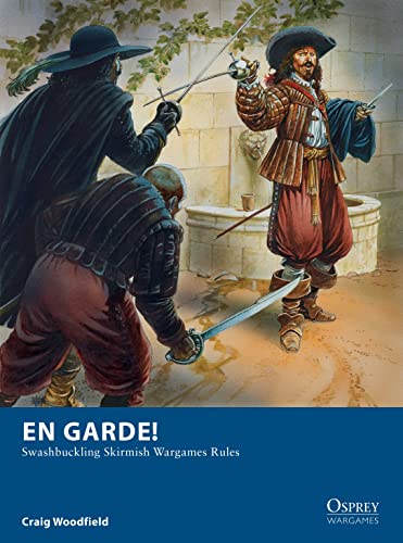 Stock image for En Garde!: Swashbuckling Skirmish Wargames Rules (Osprey Wargames) for sale by HPB-Diamond