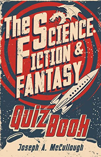 Beispielbild fr The Science Fiction and Fantasy Quiz Book zum Verkauf von Better World Books