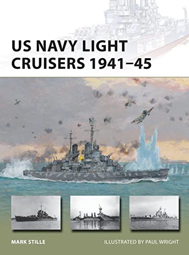 

US Navy Light Cruisers 1941â"45 Format: Paperback