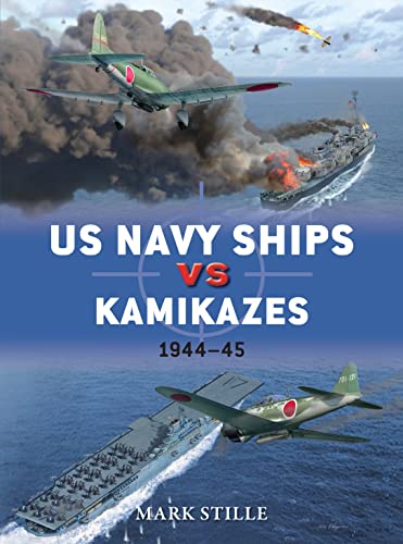 Beispielbild fr US Navy Ships vs Kamikazes 1944-45 zum Verkauf von Better World Books
