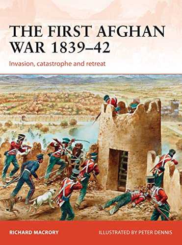 Stock image for The First Afghan War 1839-42 for sale by Blackwell's
