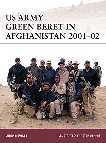 Beispielbild fr US Army Green Beret in Afghanistan 200102 (Warrior, 179) zum Verkauf von Goodwill Books