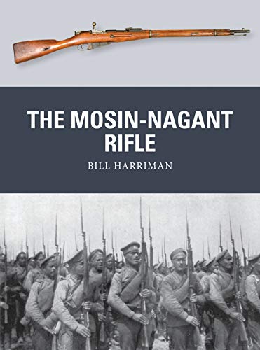 Stock image for The Mosin-Nagant Rifle (Weapon) for sale by HPB-Ruby
