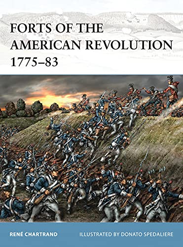 Stock image for Forts of the American Revolution 1775-83 (Fortress) for sale by HPB Inc.