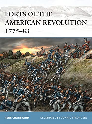 Stock image for Forts of the American Revolution 1775-83 (Fortress) for sale by Front Cover Books