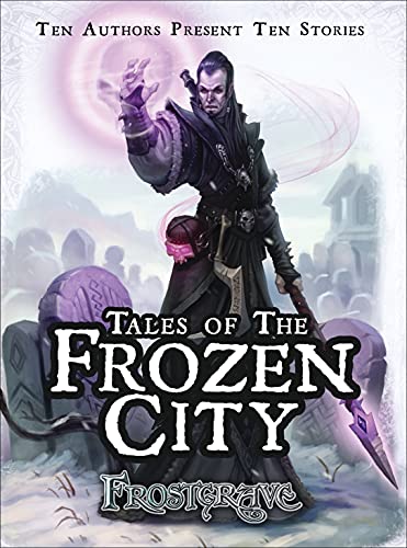 Imagen de archivo de Frostgrave: Tales of the Frozen City a la venta por HPB-Emerald
