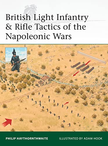Stock image for British Light Infantry & Rifle Tactics of the Napoleonic Wars Format: Paperback for sale by INDOO