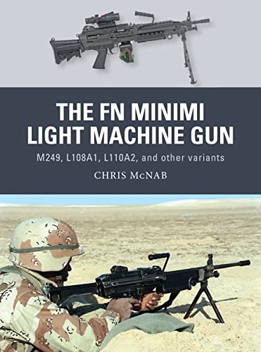 Stock image for The FN Minimi Light Machine Gun Format: Paperback for sale by INDOO