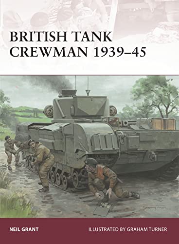Stock image for British Tank Crewman 1939-45 (Warrior) for sale by WorldofBooks