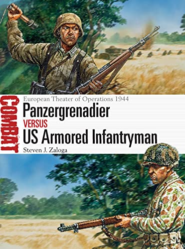 Stock image for Panzergrenadier Versus US Armored Infantryman for sale by Blackwell's