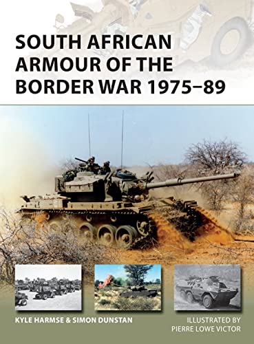 Imagen de archivo de South African Armour of the Border War 1975 "89 (New Vanguard) a la venta por HPB-Red