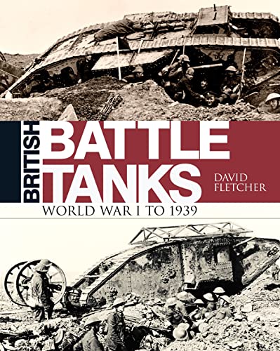 Beispielbild fr British Battle Tanks zum Verkauf von Blackwell's