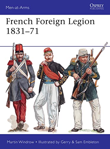 Stock image for French Foreign Legion 1831 "71 Format: Paperback for sale by INDOO