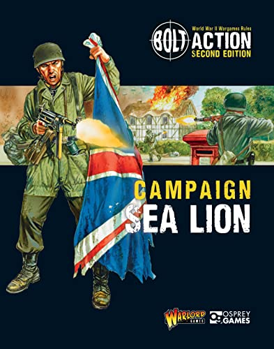 Beispielbild fr Bolt Action: Campaign: Sea Lion zum Verkauf von Monster Bookshop