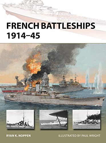 Stock image for French Battleships 191445 for sale by PBShop.store US