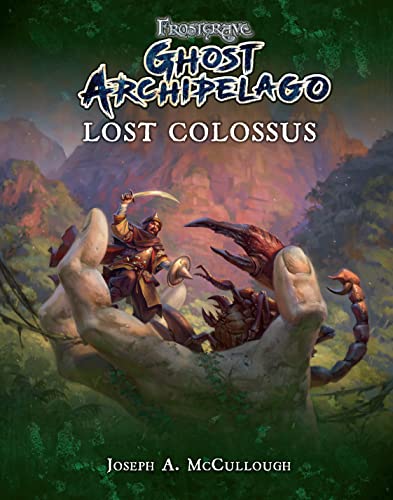 Beispielbild fr Frostgrave: Ghost Archipelago: Lost Colossus Format: Paperback zum Verkauf von INDOO