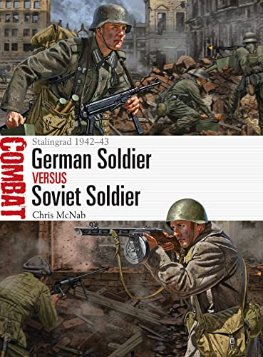 

German Soldier vs Soviet Soldier Format: Paperback