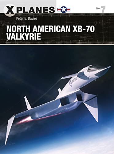 Beispielbild fr North American XB-70 Valkyrie zum Verkauf von Blackwell's