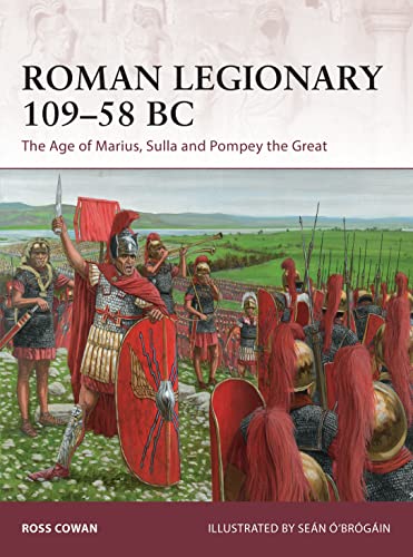 9781472825193: Roman Legionary 109–58 BC: The Age of Marius, Sulla and Pompey the Great: 182 (Warrior)