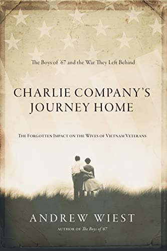 Stock image for Charlie Company Journeys Home: The Forgotten Impact on the Wives of Vietnam Veterans for sale by SecondSale