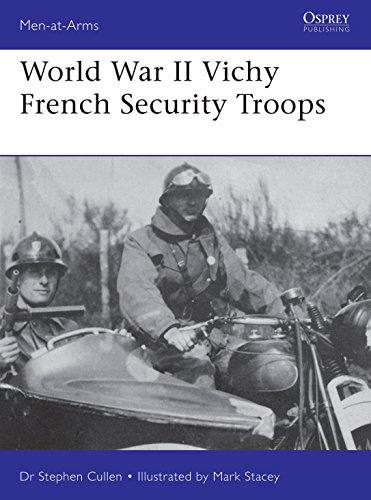 Stock image for World War II Vichy French Security Troops (Men-at-Arms) for sale by HPB Inc.