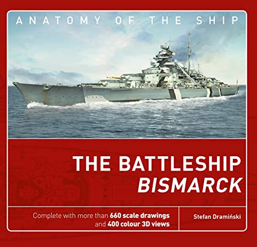 Imagen de archivo de The Battleship Bismarck (Anatomy of The Ship) a la venta por Clevedon Community Bookshop Co-operative