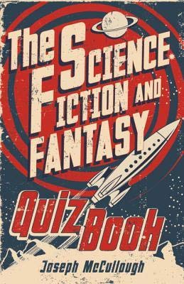 Stock image for The Science Fiction & Fantasy Quiz Book (Revised Edition) for sale by Wonder Book