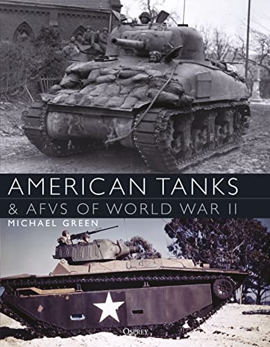 Stock image for American Tanks & AFVs of World War II for sale by HPB-Blue