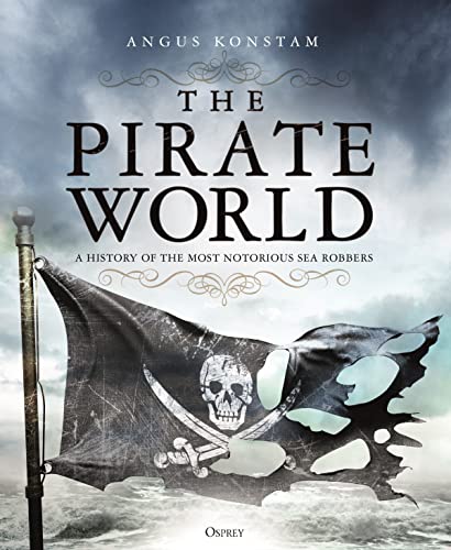 Beispielbild fr The Pirate World zum Verkauf von Blackwell's