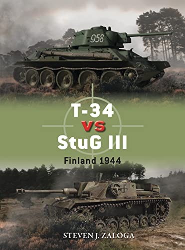 Beispielbild fr T-34 Vs StuG III zum Verkauf von Blackwell's