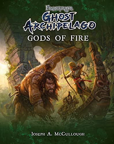 Beispielbild fr Frostgrave: Ghost Archipelago: Gods of Fire zum Verkauf von WorldofBooks