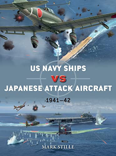 Beispielbild fr US Navy Ships Vs Japanese Attack Aircraft zum Verkauf von Blackwell's