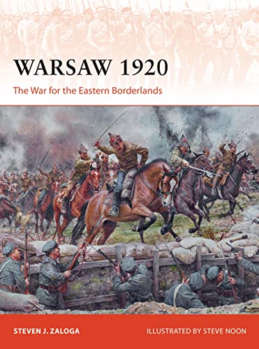 Imagen de archivo de Warsaw 1920: The War for the Eastern Borderlands (Campaign) a la venta por HPB-Red