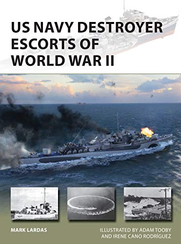 Imagen de archivo de US Navy Destroyer Escorts of World War II (New Vanguard) a la venta por HPB-Red