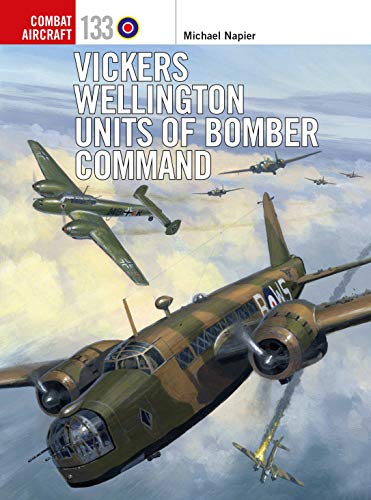 Beispielbild fr Vickers Wellington Units of Bomber Command zum Verkauf von Blackwell's