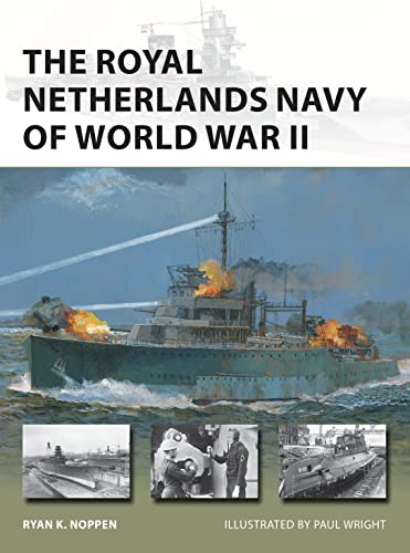 Stock image for The Royal Netherlands Navy of World War II New Vanguard for sale by PBShop.store US